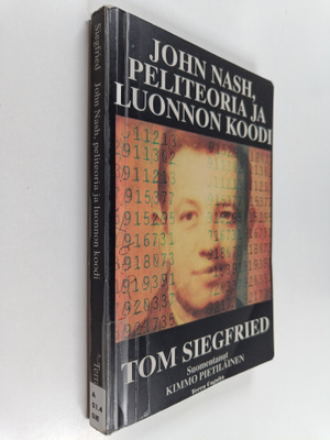 Tom Siegfried : John Nash, peliteoria ja luonnon koodi