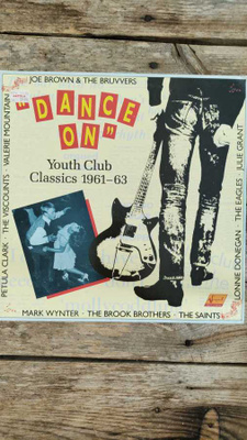 VARIOUS - "Dance On" Youth Club Classics 1961-63 2-LP