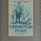Järvinen, A.E.: Turkisriistan pyynti, WSOY 1941, nid., K4 - pikkukuva 1
