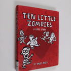 Andy Rash : Ten Little Zombies: A Love Story - pikkukuva 1
