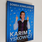 Karim Z. Yskowicz : Somea somelaisille - pikkukuva 1