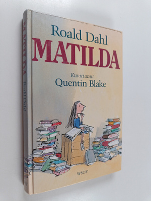 Roald Dahl : Matilda