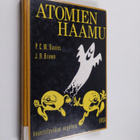 P. C. W. ym. (toim.) Davies : Atomien haamu : kvanttifysi... - pikkukuva 1