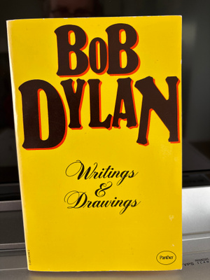 Bob Dylan: Writings & Drawings