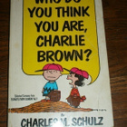 Who Do You Think You Are, Charlie Brown? - pikkukuva 1