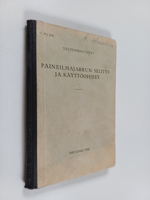 Paineilmajarrun selitys ja käyttöohjeet