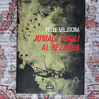 Pelle Miljoona - Jumala kuoli Al Rezassa - pikkukuva 1
