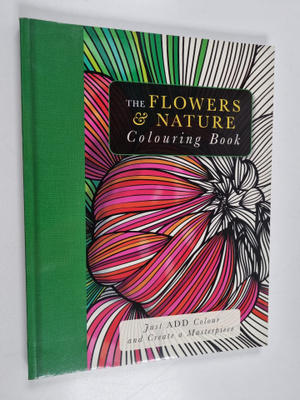 Beverley Lawson ym. : The Flowers & Nature Colouring Book