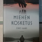 Eino Saari - Miehen kosketus (sid.) - pikkukuva 1