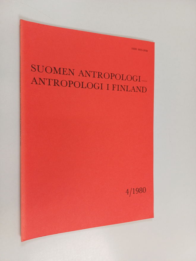 Suomen antropologi - Antropologi i Finland 4/1980
