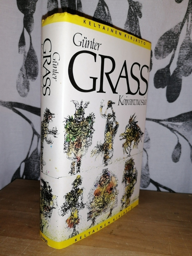 Günter Grass - Koiranvuosia - 1.p.1985 Tammi