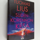 Tuomas Lius : Sudenkorennon kesä - pikkukuva 1
