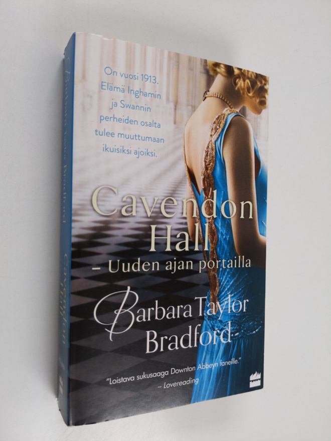 Barbara Taylor Bradford : Cavendon Hall : uuden ajan port...