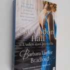 Barbara Taylor Bradford : Cavendon Hall : uuden ajan port... - pikkukuva 1