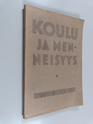 Koulu ja menneisyys 5 : Suomen kouluhistoriallisen seuran...