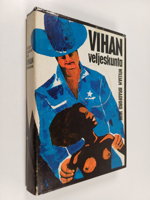 William Bradford Huie : Vihan veljeskunta