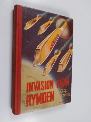 Carl Henner : Invasion från rymden