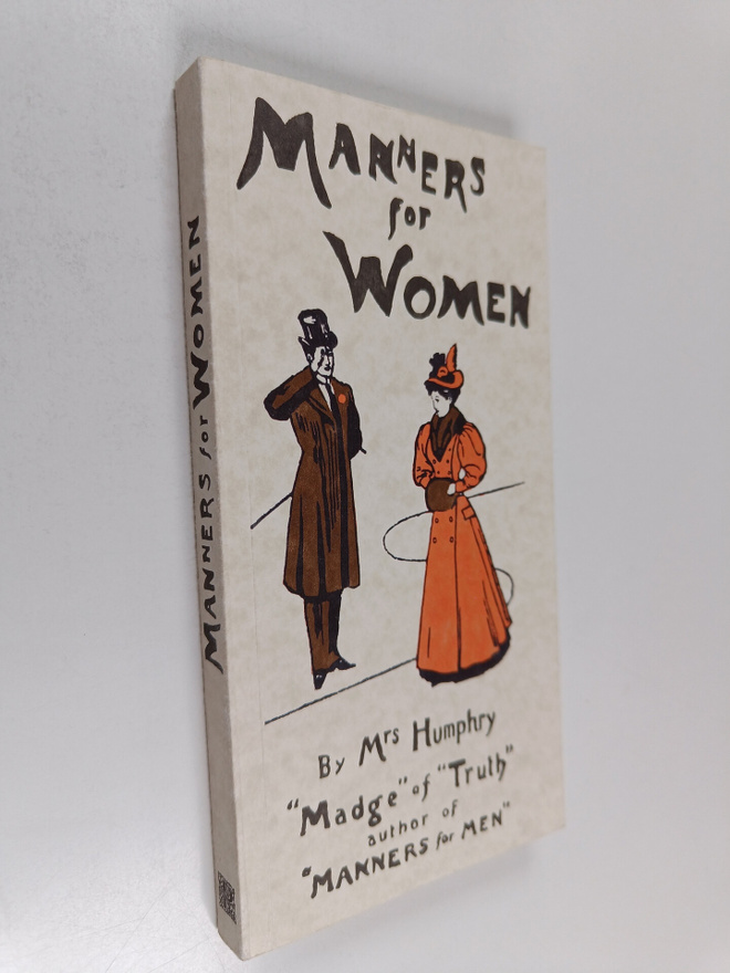 Derek Humphry : Manners for women (Näköispainos)