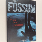 Karin Fossum : Minä näen pimeässä - pikkukuva 1
