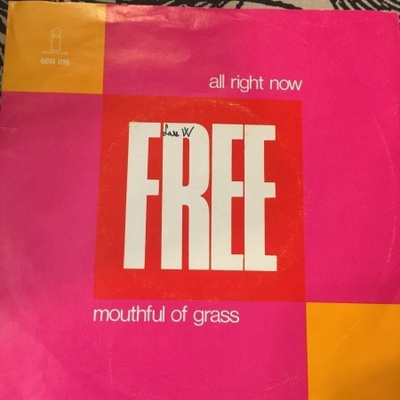 FREE: All Right Now * Mouthful of Grass *SCAN 1970