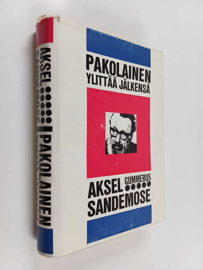 Aksel Sandemose : Pakolainen ylittää jälkensä