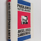 Aksel Sandemose : Pakolainen ylittää jälkensä - pikkukuva 1