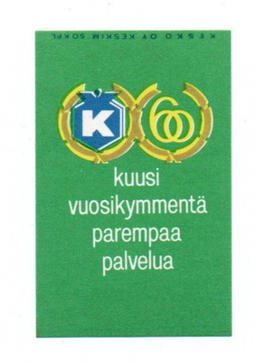 Kesko OY. K 60 Kuusi vuosikymmentä parempaa palvelua.