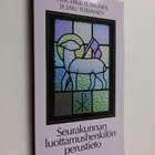 Saku Toiviainen ym. : Seurakunnan luottamushenkilön perus... - pikkukuva 1