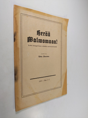 Urho Muroma : Herää valvomaan! n:o 1-2