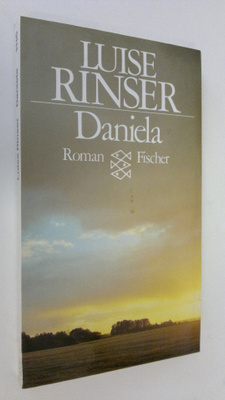 Luise Rinser : Daniela