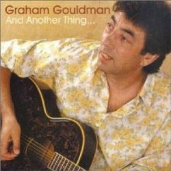 Gouldman Graham - And Another Thing (CD)
