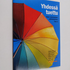 Heidi Eriksson : Yhdessä tuettu - opas vammaisten päihdet... - pikkukuva 1
