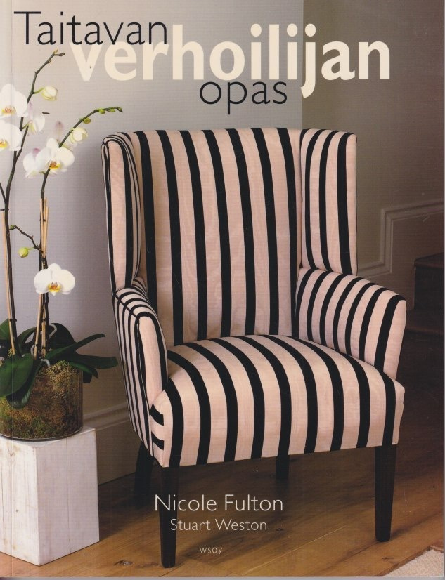 Nicole Fulton: Taitavan verhoilijan opas
