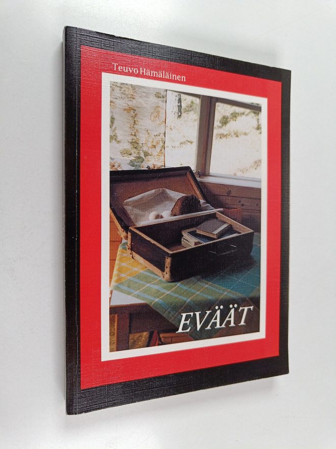 Teuvo Hämäläinen : Eväät : Sain eväät matkalle, avasin la...