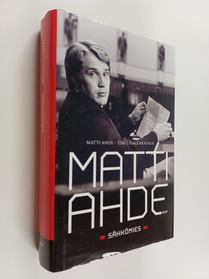 Matti Ahde : Matti Ahde : sähkömies