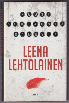 Leena Lehtolainen: Kuusi kohtausta Sadusta