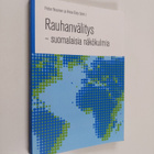 Rauhanvälitys : suomalaisia näkökulmia - pikkukuva 1