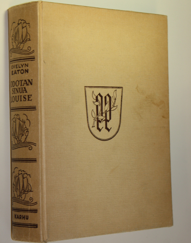 Evelyn Eaton : Odotan sinua, Louise