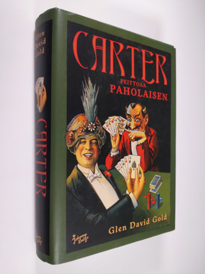 Glen David Gold : Carter peittoaa paholaisen