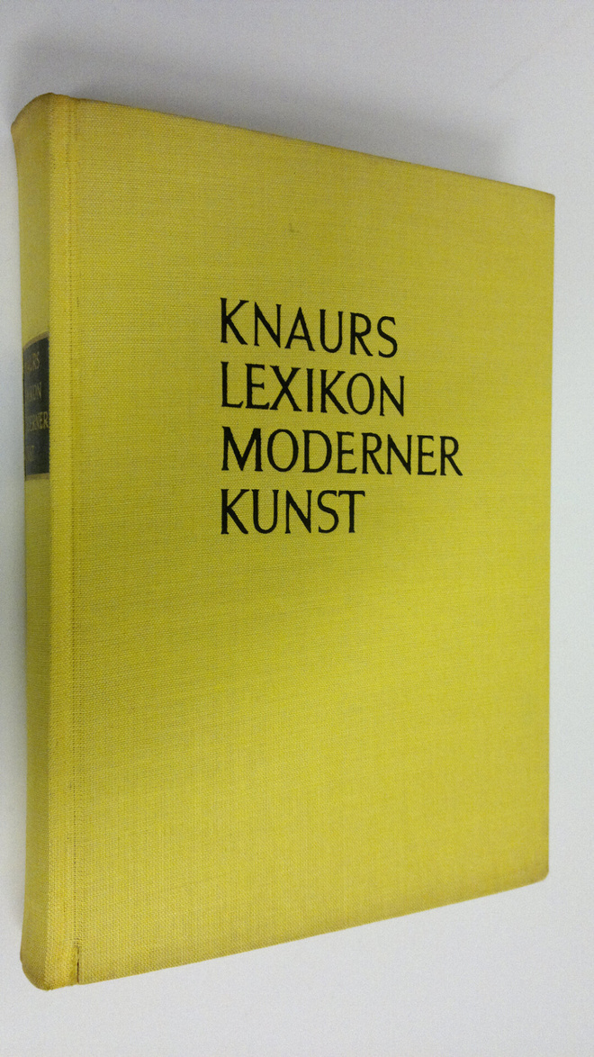 Knaurs lexikon moderner kunst : 321 meist farbige Abbildu...