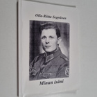 Olla-Riitta Seppänen : Minun isäni - pikkukuva 1