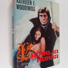 Kathleen E. Woodiwiss : Liekki ja kukka - pikkukuva 1