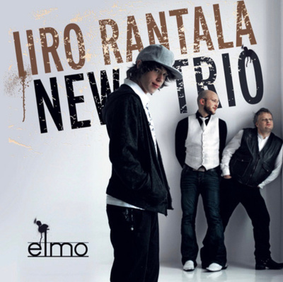 IIRO RANTALA NEW TRIO: Elmo * FIN 2008