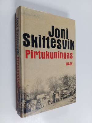 Joni Skiftesvik : Pirtukuningas
