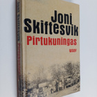 Joni Skiftesvik : Pirtukuningas - pikkukuva 1