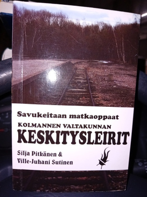 Kolmannen valtakunnan keskitysleirit ( SIS POSTIKULU )