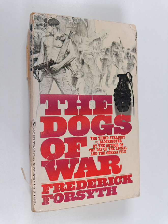 Frederick Forsyth : The Dogs of War