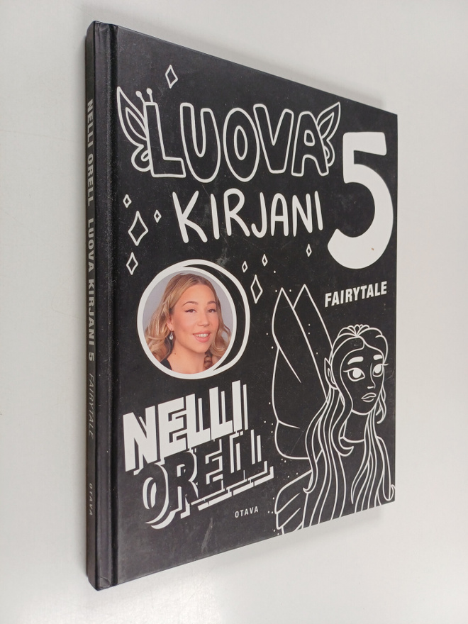 Nelli Orell : Luova kirjani 5 - Fairytale