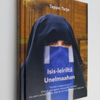 Teppo Turja : Isis-leiriltä Unelmaahan - pikkukuva 1