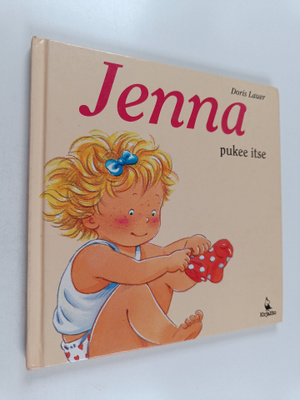 Doris Lauer : Jenna pukee itse